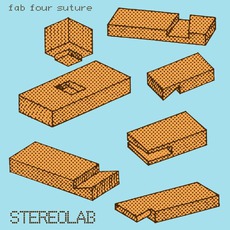 Fab Four Suture mp3 Artist Compilation by Stereolab