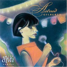 The Diva Series mp3 Artist Compilation by Astrud Gilberto
