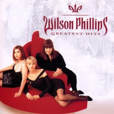 Greatest Hits mp3 Artist Compilation by Wilson Phillips