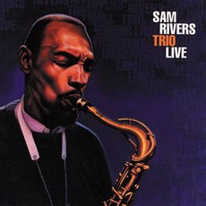 Trio Live mp3 Live by Sam Rivers
