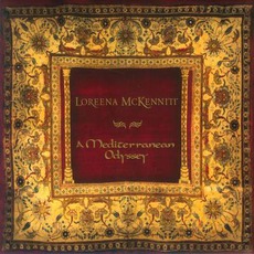 A Mediterranean Odyssey mp3 Artist Compilation by Loreena McKennitt