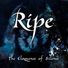 The Eloquence Of Silence mp3 Album by Ripe