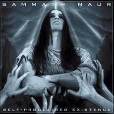 Self-Proclaimed Existence mp3 Album by Sammath Naur
