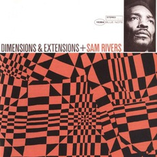 Dimensions And Extensions (Re-Issue) mp3 Album by Sam Rivers