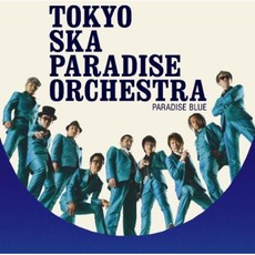 Paradise Blue (20th Anniversary) mp3 Album by Tokyo Ska Paradise Orchestra (東京スカパラダイスオーケストラ)