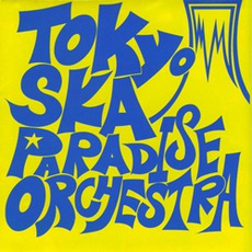 Tokyo Ska Paradise Orchestra mp3 Album by Tokyo Ska Paradise Orchestra (東京スカパラダイスオーケストラ)