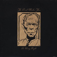 Do Wrong Right mp3 Album by The Devil Makes Three