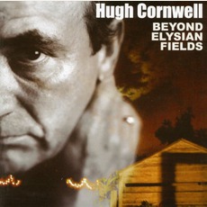 Beyond Elysian Fields mp3 Album by Hugh Cornwell