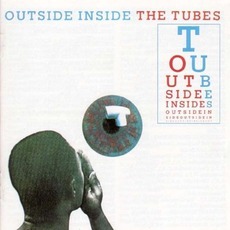 Outside Inside mp3 Album by The Tubes