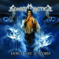 Don't Say A Word mp3 Album by Sonata Arctica