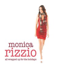 All Wrapped Up For The Holidays mp3 Album by Monica Rizzio