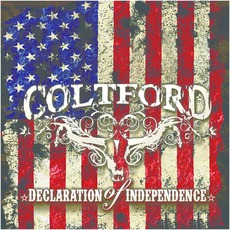 Declaration Of Independence mp3 Album by Colt Ford