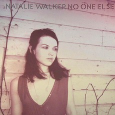 No One Else mp3 Album by Natalie Walker