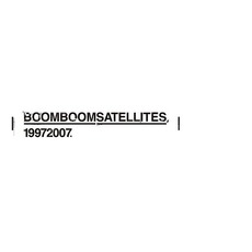 19972007 mp3 Artist Compilation by Boom Boom Satellites