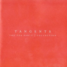 Tangents mp3 Artist Compilation by The Tea Party