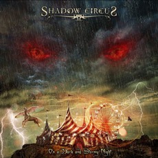 On A Dark And Stormy Night mp3 Album by Shadow Circus