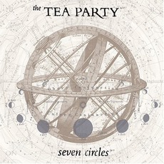 Seven Circles mp3 Album by The Tea Party