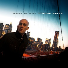 Where We Meet mp3 Album by Tyrone Wells