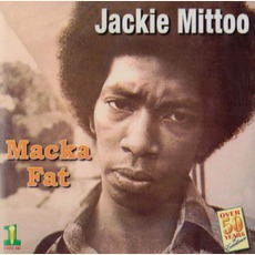 Macka Fat (Re-Issue) mp3 Album by Jackie Mittoo