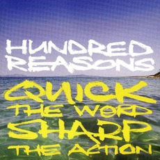 Quick The Word, Sharp The Action mp3 Album by Hundred Reasons