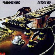 Burglar mp3 Album by Freddie King
