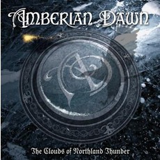 The Clouds Of Northland Thunder (Japanese Edition) mp3 Album by Amberian Dawn
