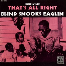 That's All Right mp3 Album by Snooks Eaglin