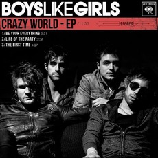 Crazy World EP mp3 Album by Boys Like Girls