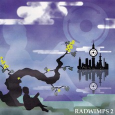 RADWIMPS 2 〜発展途上〜 mp3 Album by RADWIMPS