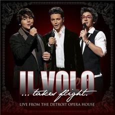 Il Volo...Takes Flight mp3 Live by Il Volo
