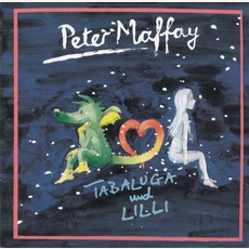 Tabaluga Und Lilli mp3 Album by Peter Maffay