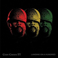 Landing On A Hundred mp3 Album by Cody ChesnuTT