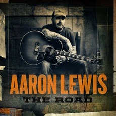 The Road mp3 Album by Aaron Lewis