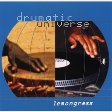 Drumatic Universe mp3 Album by Lemongrass