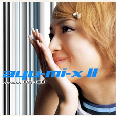 ayu-mi-x II version US+EU mp3 Remix by Ayumi Hamasaki (浜崎あゆみ)