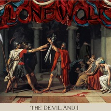 The Devil And I mp3 Album by Lone Wolf