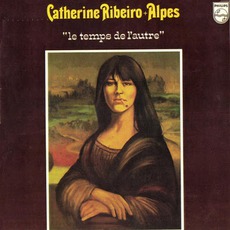 Le Temps De L'autre mp3 Album by Catherine Ribeiro + Alpes