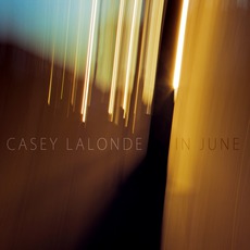 In June mp3 Album by Casey LaLonde