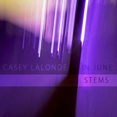 In June (Stems) mp3 Album by Casey LaLonde