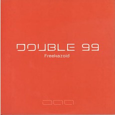 Freekazoid mp3 Album by Double 99