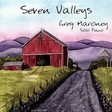 Seven Valleys mp3 Album by Greg Maroney