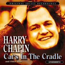 Cat's In The Cradle & Other Hits mp3 Artist Compilation by Harry Chapin