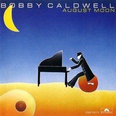 August Moon mp3 Album by Bobby Caldwell