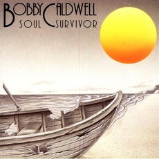 Soul Survivor mp3 Album by Bobby Caldwell