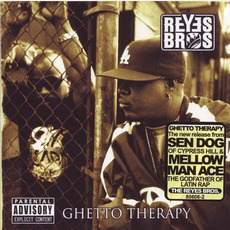 Ghetto Therapy mp3 Album by The Reyes Brothers