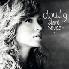 Cloud 9 mp3 Album by Shanti Snyder