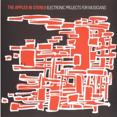 Electronic Projects For Musicians mp3 Artist Compilation by The Apples In Stereo