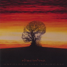 Unfolded Like Staircase mp3 Album by Discipline.