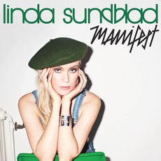 Manifest mp3 Album by Linda Sundblad
