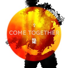 Come Together mp3 Album by Kane